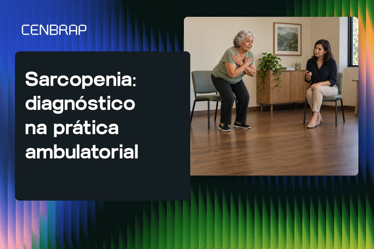 Capa do artigo: Sarcopenia: diagnóstico na prática ambulatorial